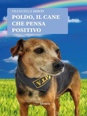 cover image of Poldo, il cane che pensa positivo